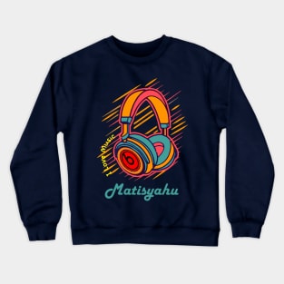 Matisyahu Exclusive Design Crewneck Sweatshirt